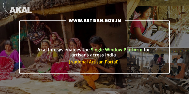 National Artisan Portal by Akal Infosys Ltd – A Single Window Platform for artisans across India.